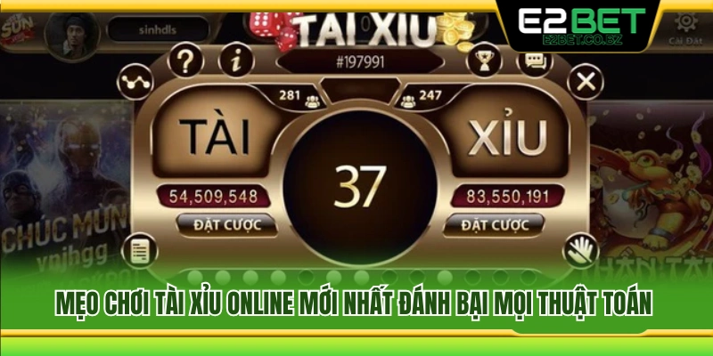 Kinh nghiệm chơi tài xỉu online bất bại 
