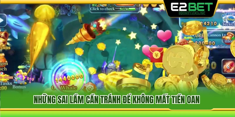 Các lỗi phổ biến nên tránh khi trong mẹo bắn cá ăn tiền 